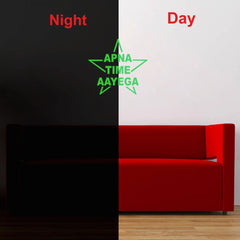 Green Poster Apna Time Aayega Radium Wall Sticker