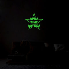 Green Poster Apna Time Aayega Radium Wall Sticker