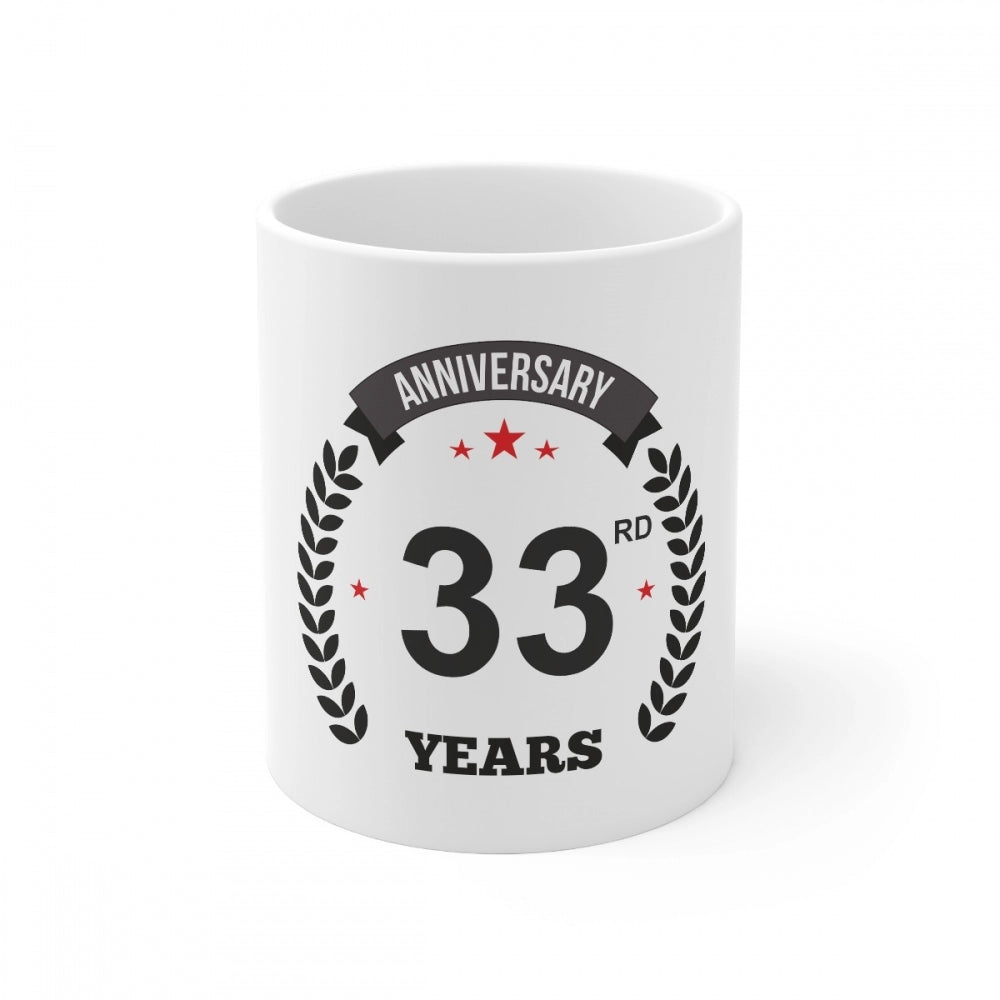 Ceramic 33rd Anniversary Printed Coffee Mug (Color: White, Capacity:330ml)