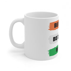 Ceramic Be Brave Be Daring Be You Printed Coffee Mug (Color: White, Capacity:330ml)