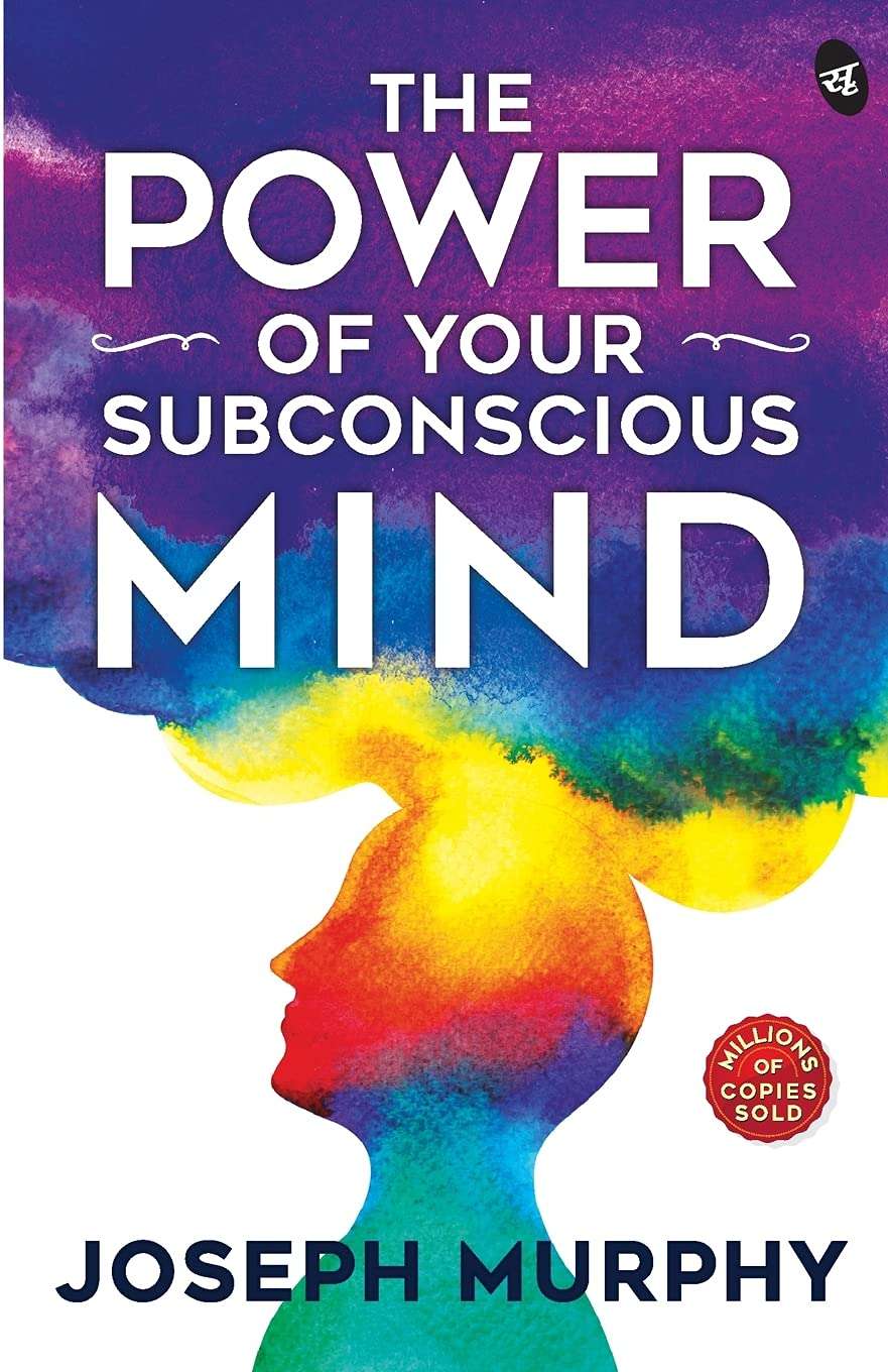 The Power of Your Subconscious Mind by Joseph Murphy (Paperback)