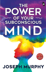 The Power of Your Subconscious Mind by Joseph Murphy (Paperback)